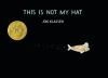 Book cover for "This is not my hat".
