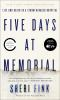 Book cover for "Five days at Memorial".