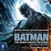 Book cover for "Batman: The Dark Knight Returns (Original Motion Picture Soundtrack)".