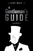 Book cover for "A Gentleman's Guide".