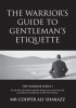 Book cover for "The Warrior's Guide to Gentleman's Etiquette".