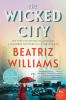 Book cover for "The wicked city".
