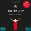 Book cover for "Dumplin' - Go Big or Go Home".