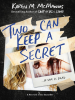 Book Cover for "Two Can Keep a Secret"