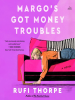 Book Cover for "Margo's Got Money Troubles"